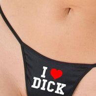 I Love Dick Printed G String Thong