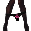 "Your Words Here" Custom Personalized Thong Panty