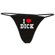 I Love Dick Printed G String Thong